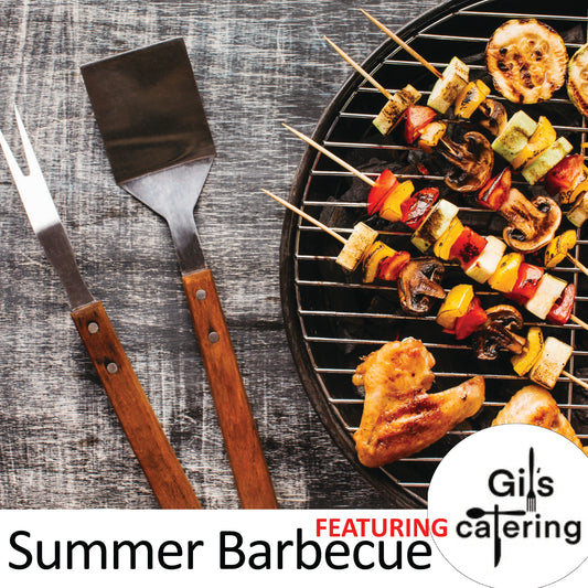 Cooking Class: July 23 Summer Barbecue with Gil Drolet Cooking Class