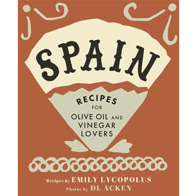 Cookbooks for Oils & Vinegars Spain Cookbook