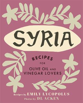 Cookbooks for Oils & Vinegars Syria Cookbook